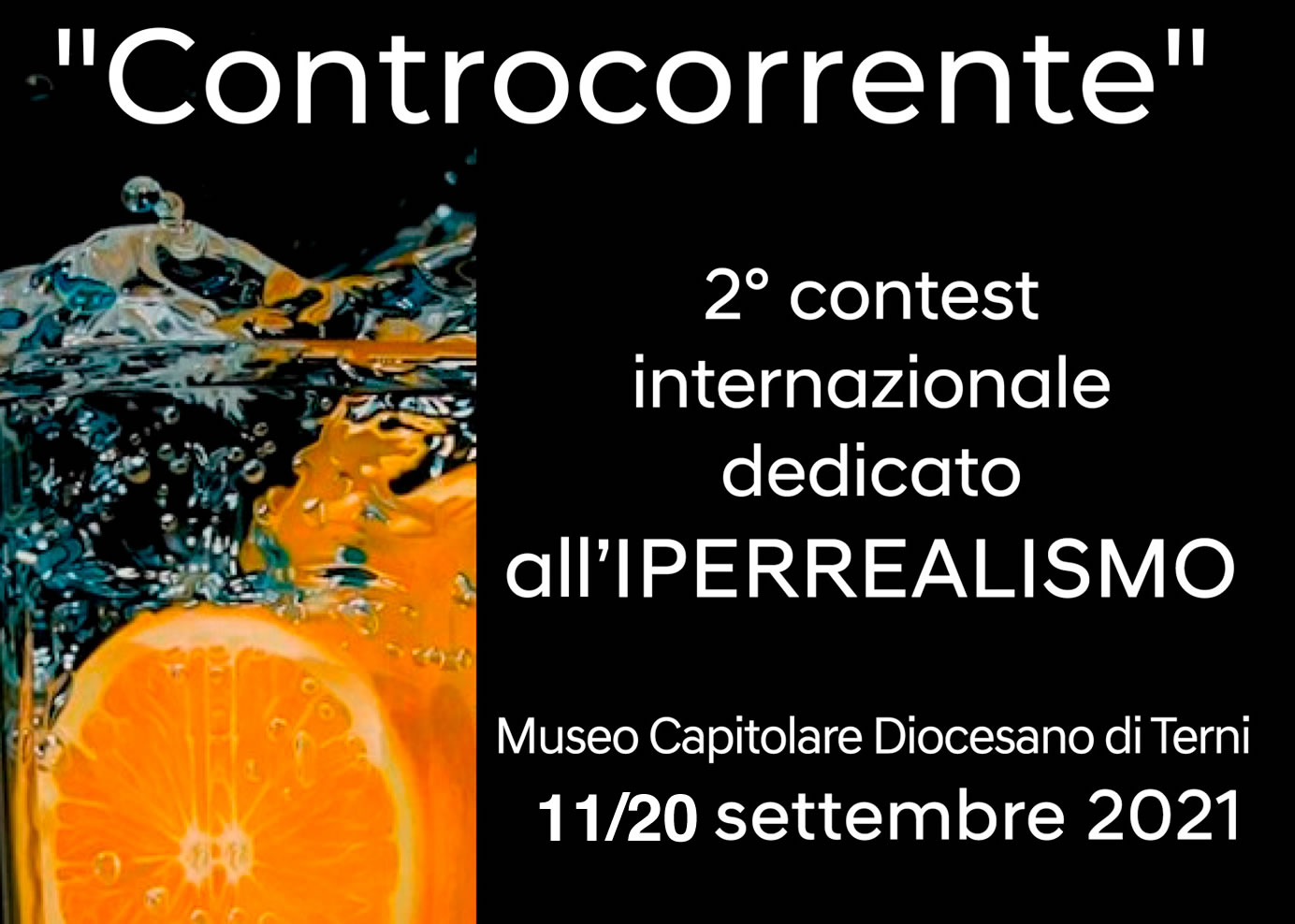 CONTROCORRENTE – 2° edizione contest internazionale dedicato all’Iperrealismo